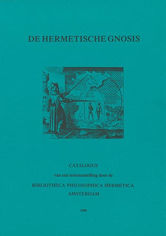 De Hermetische Gnosis - Embassy of the Free Mind