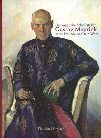 Der magische Schriftsteller Gustav Meyrink | e-book - Embassy of the Free Mind