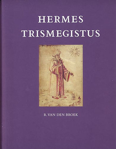 Hermes Trismegistus - Embassy of the Free Mind