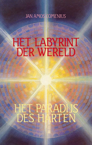 Het labyrint der wereld en het paradijs des harten
