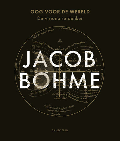 Jacob Böhme - Oog voor de Wereld - Embassy of the Free Mind