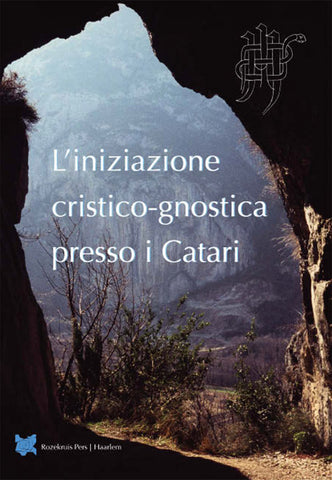 L’Iniziazione Cristico-Gnostica...| e-book - Embassy of the Free Mind